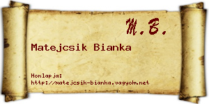 Matejcsik Bianka névjegykártya
